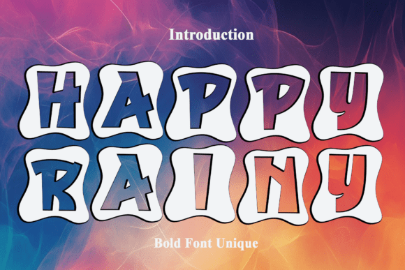 Happy Rainy: A Playful Decorative Font That Delivers Joy