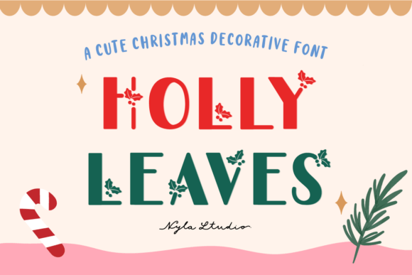 Holly Leaves Font: A Playful, Festive Display Typeface for Makers