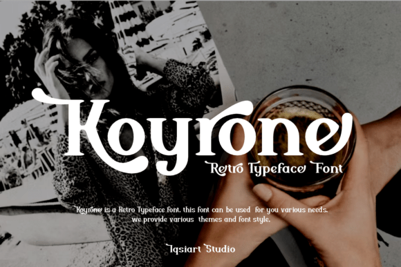 Koyrone: A Retro Serif That Makes Your Headlines Unmissable