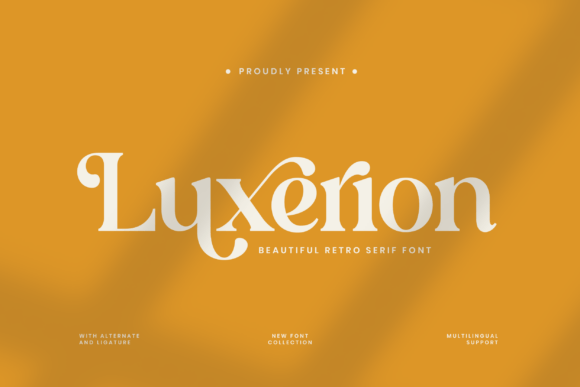 Luxerion: A Serif Font That Commands Attention