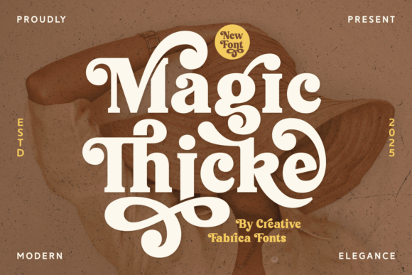 Magic Thicke: A Serif with Quiet Authority