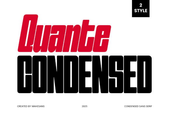Quante Condensed: Sharp, Tight, and Unapologetically Focused