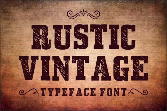 Rustic Vintage: A Slab Serif Display Font That Anchors Campaigns