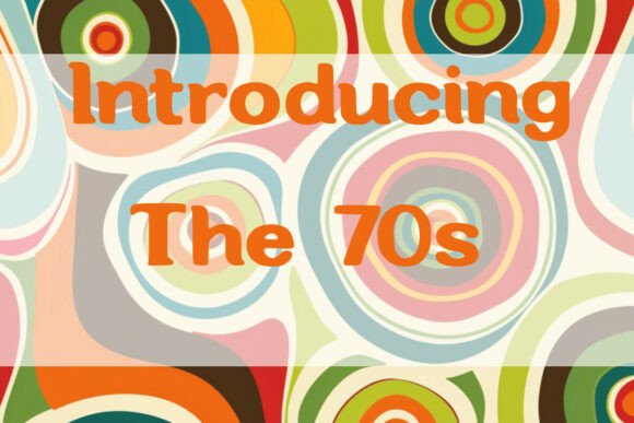 The 70s Font: Vintage Energy That Cuts Through the Feed