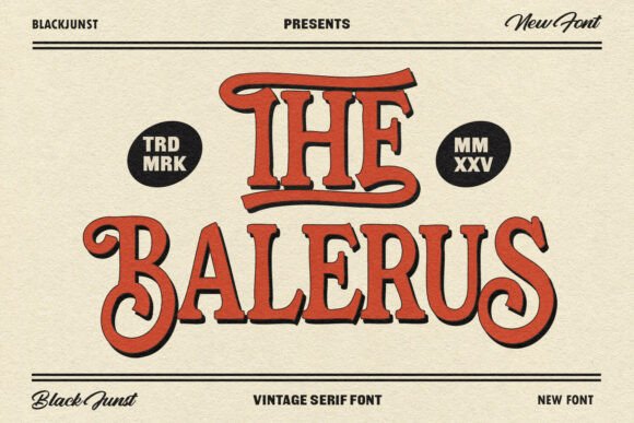 The Balerus: A Bold Serif Font for Editorial Impact